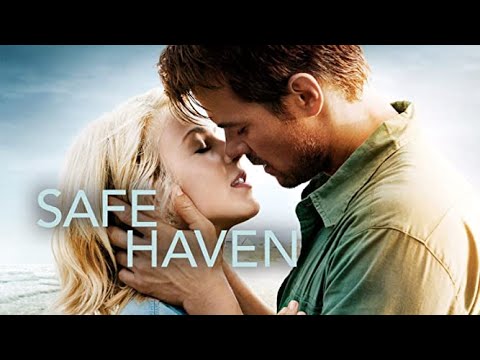 หนังรัก Safe Haven รักแท้ หยุดไว้ที่เธอ